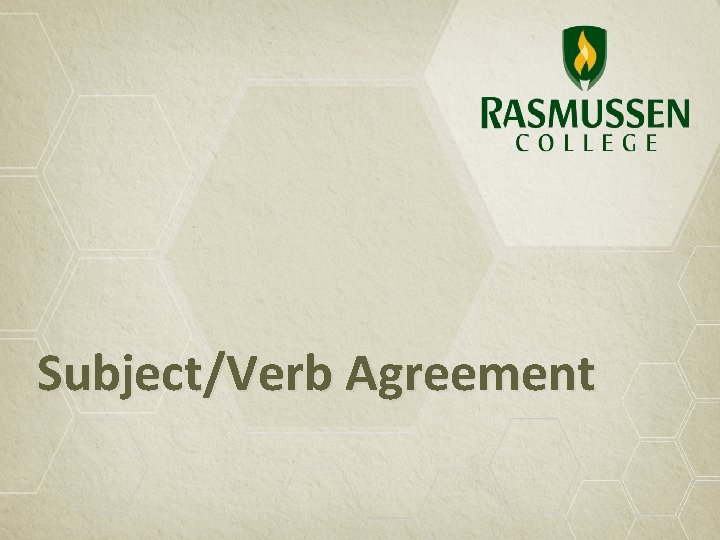 Subject/Verb Agreement 