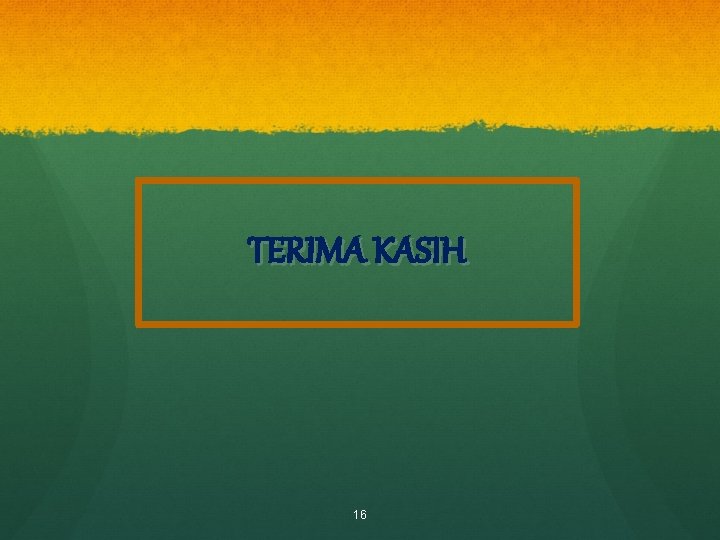 TERIMA KASIH 16 