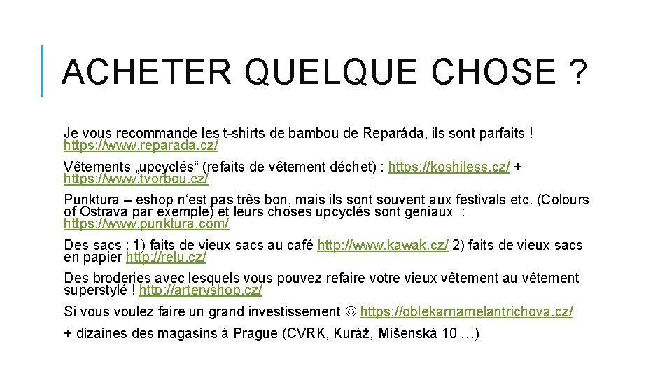 ACHETER QUELQUE CHOSE ? Je vous recommande les t-shirts de bambou de Reparáda, ils