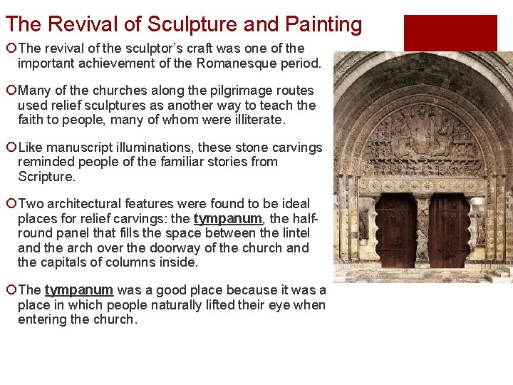 The Revival of Sculpture and Painting ¡ The revival of the sculptor’s craft was