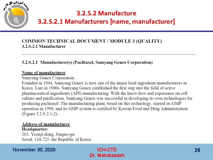 3. 2. S. 2 Manufacture 3. 2. S. 2. 1 Manufacturers [name, manufacturer] November