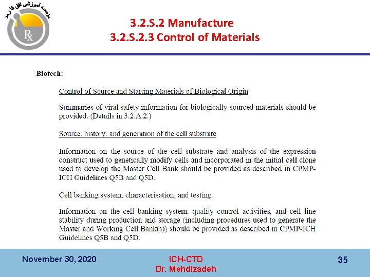 3. 2. S. 2 Manufacture 3. 2. S. 2. 3 Control of Materials November