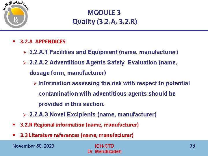 MODULE 3 Quality (3. 2. A, 3. 2. R) § 3. 2. A APPENDICES