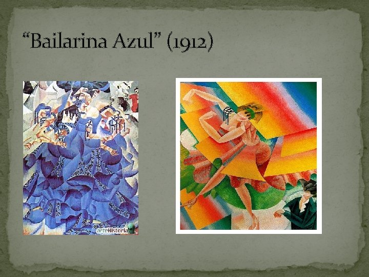“Bailarina Azul” (1912) 