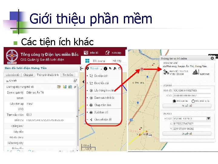 Giới thiệu phần mềm n Các tiện ích khác 