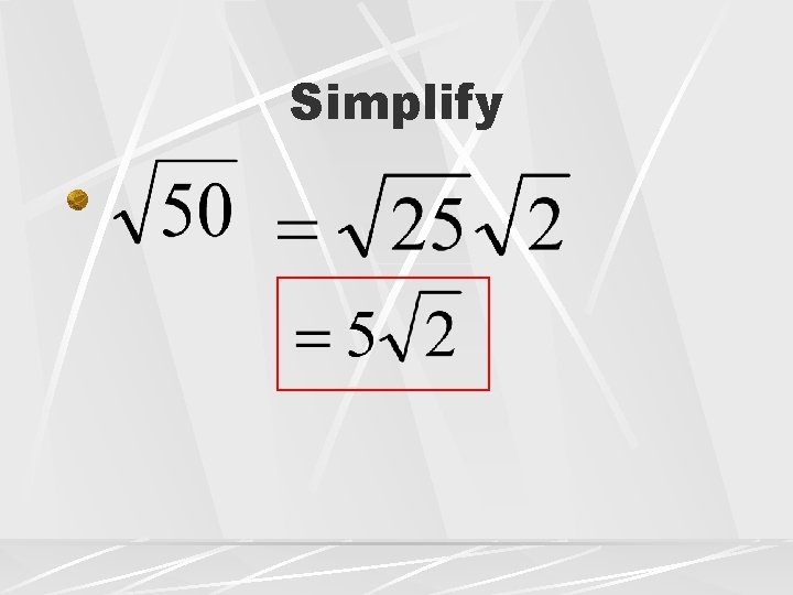 Simplify 