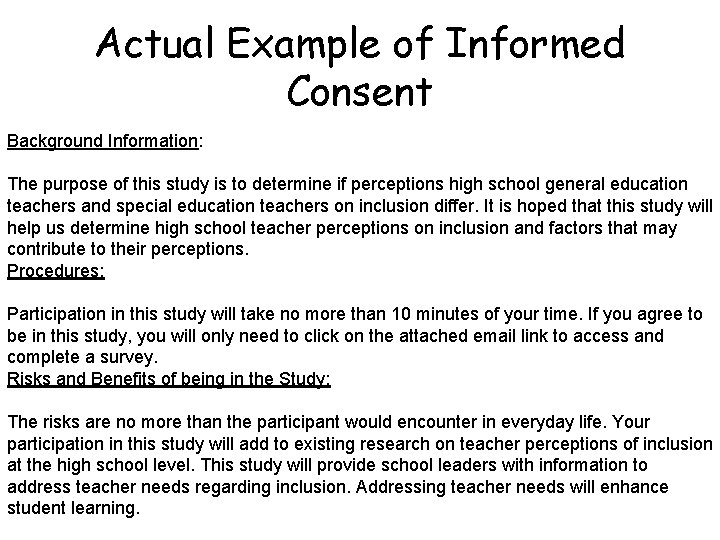 Actual Example of Informed Consent Background Information: The purpose of this study is to Actual Example of Informed Consent Background Information: The purpose of this study is to