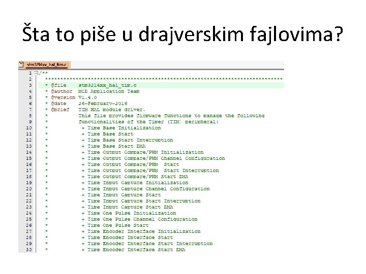 Šta to piše u drajverskim fajlovima? 