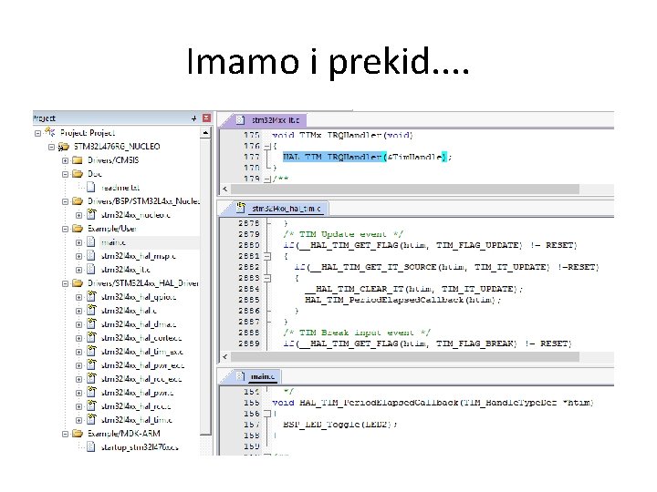 Imamo i prekid. . 