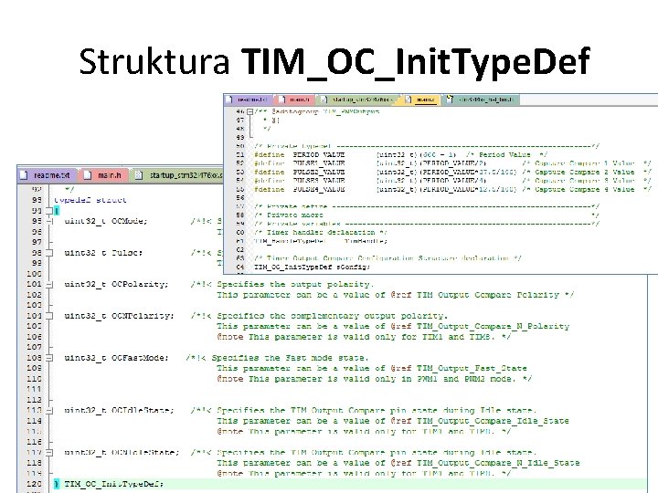 Struktura TIM_OC_Init. Type. Def 