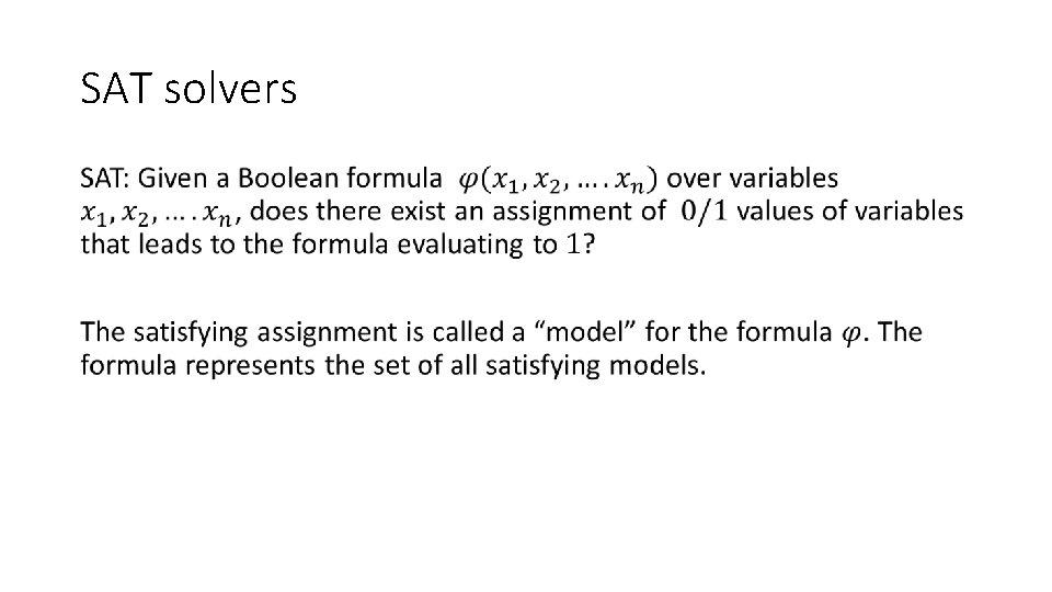 SAT solvers • 