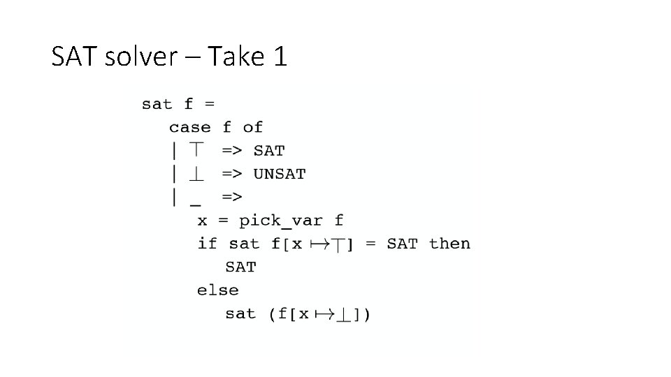SAT solver – Take 1 