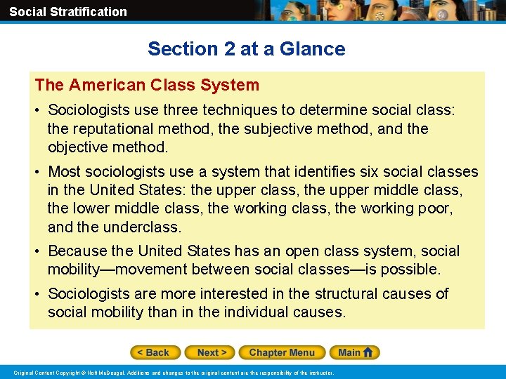 Social Stratification Section 2 at a Glance The American Class System • Sociologists use