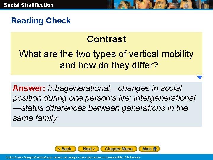 Social Stratification Reading Check Contrast What are the two types of vertical mobility and