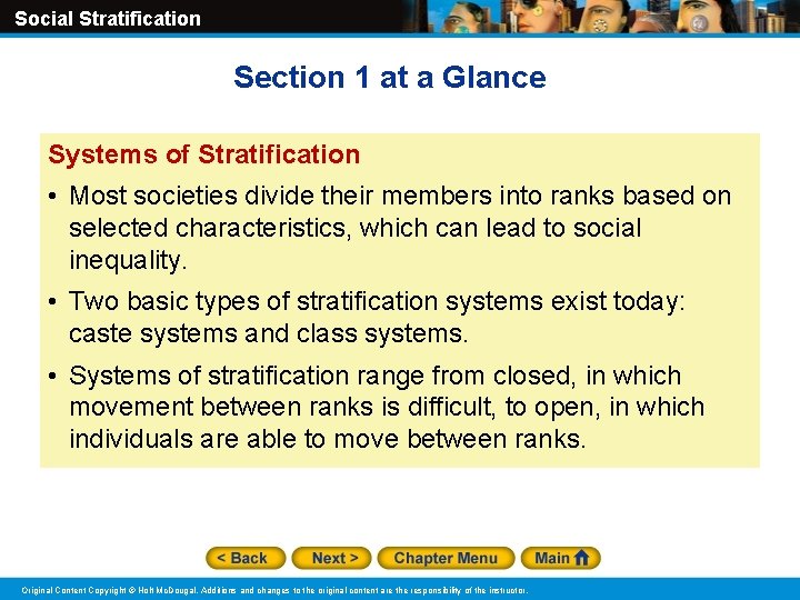 Social Stratification Section 1 at a Glance Systems of Stratification • Most societies divide