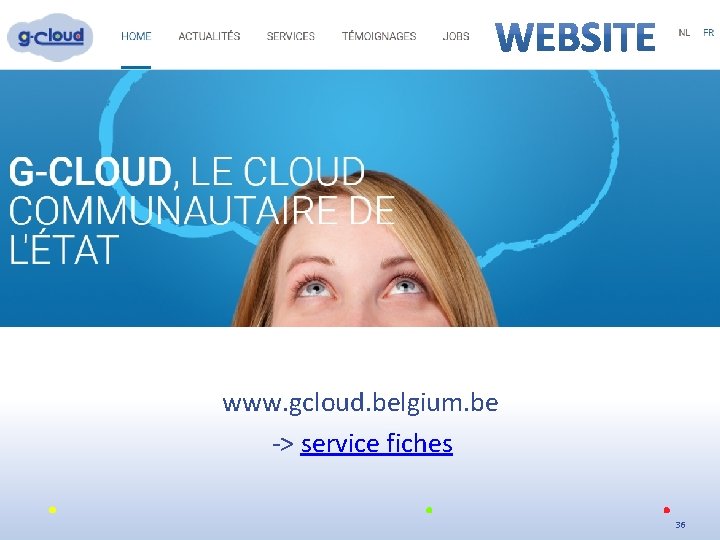 www. gcloud. belgium. be -> service fiches 36 