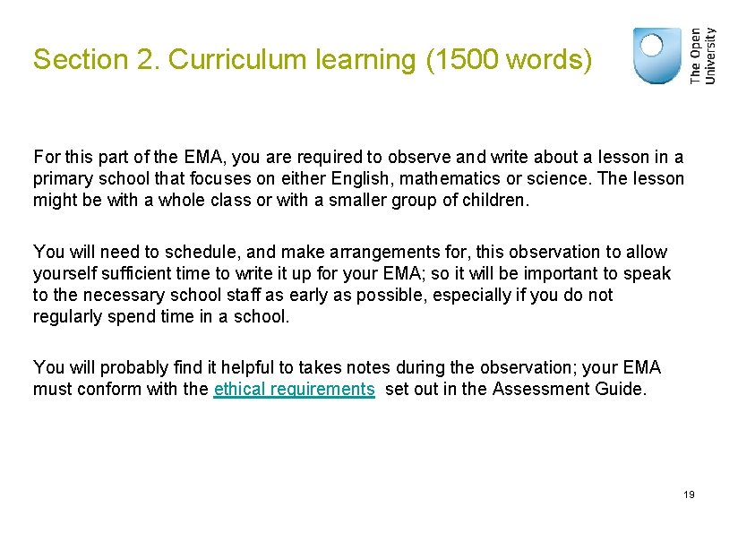Section 2. Curriculum learning (1500 words) For this part of the EMA, you are