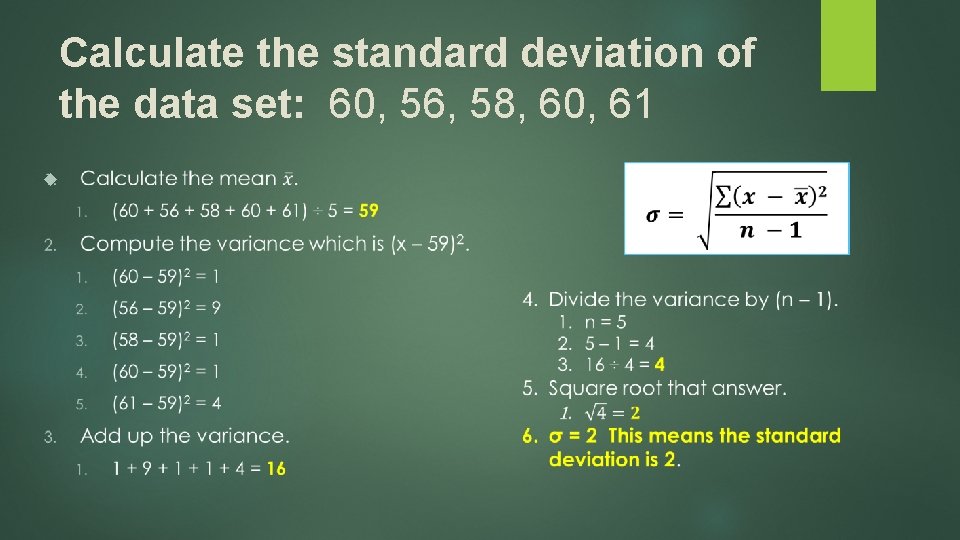 Calculate the standard deviation of the data set: 60, 56, 58, 60, 61 
