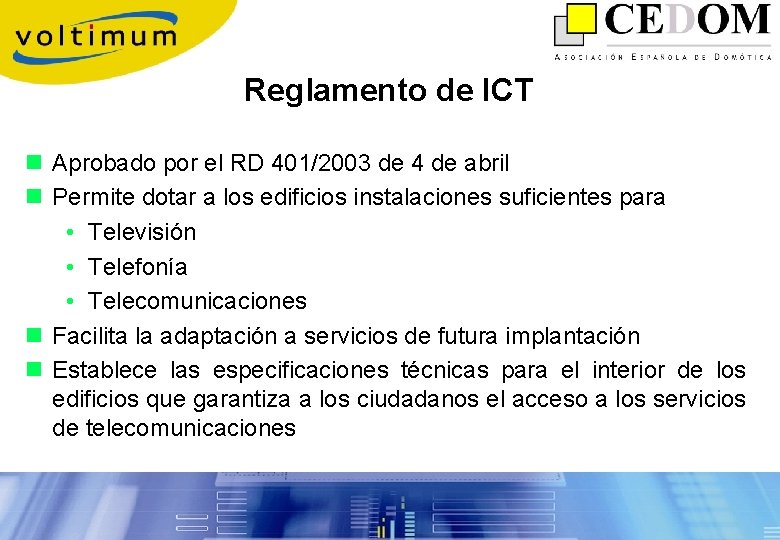Reglamento de ICT n Aprobado por el RD 401/2003 de 4 de abril n