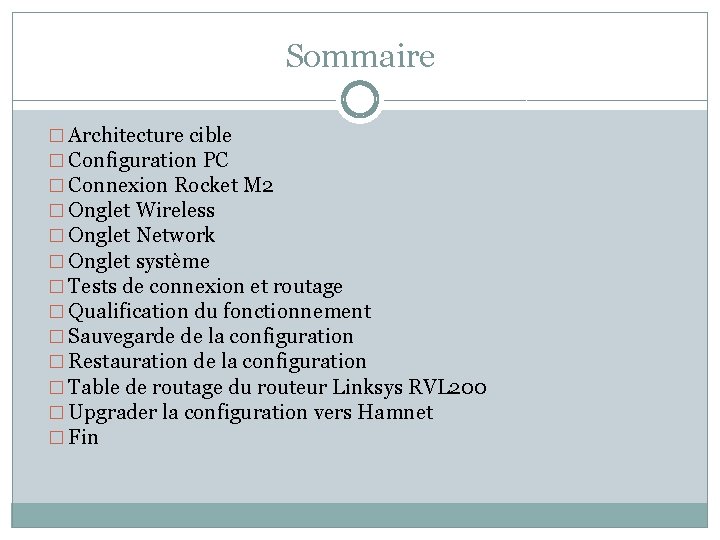 Sommaire � Architecture cible � Configuration PC � Connexion Rocket M 2 � Onglet Sommaire � Architecture cible � Configuration PC � Connexion Rocket M 2 � Onglet