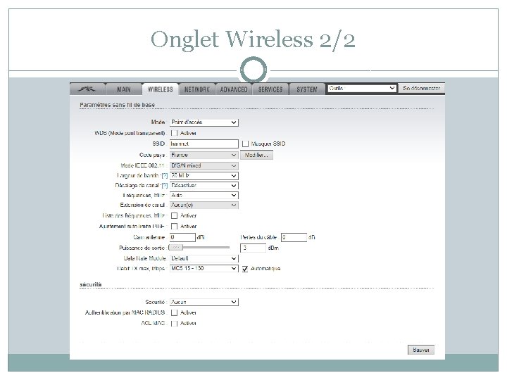 Onglet Wireless 2/2 Onglet Wireless 2/2