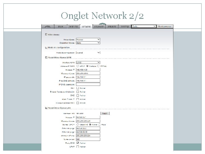 Onglet Network 2/2 Onglet Network 2/2