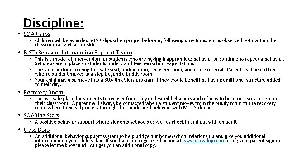 Discipline: • SOAR slips • Children will be awarded SOAR slips when proper behavior, Discipline: • SOAR slips • Children will be awarded SOAR slips when proper behavior,