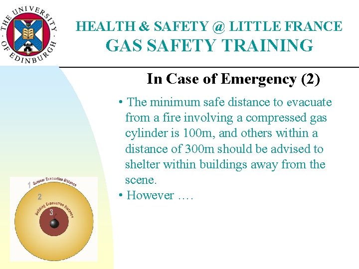 HEALTH & SAFETY @ LITTLE FRANCE GAS SAFETY TRAINING In Case of Emergency (2)
