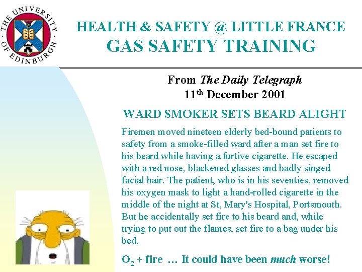 HEALTH & SAFETY @ LITTLE FRANCE GAS SAFETY TRAINING From The Daily Telegraph 11
