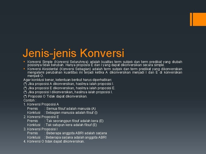 Jenis-jenis Konversi § Konversi Simple (Konversi Seluruhnya) adalah kualitas term subjek dan term predikat