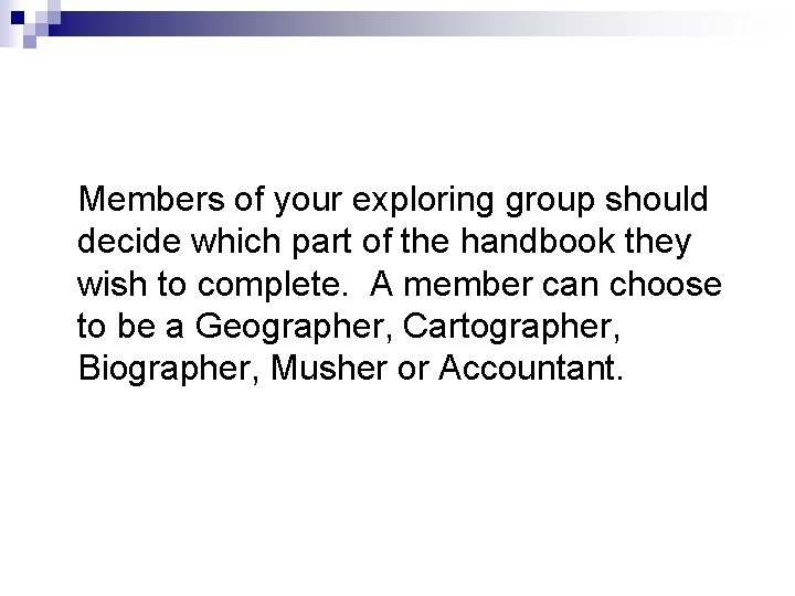 Members of your exploring group should decide which part of the handbook they wish