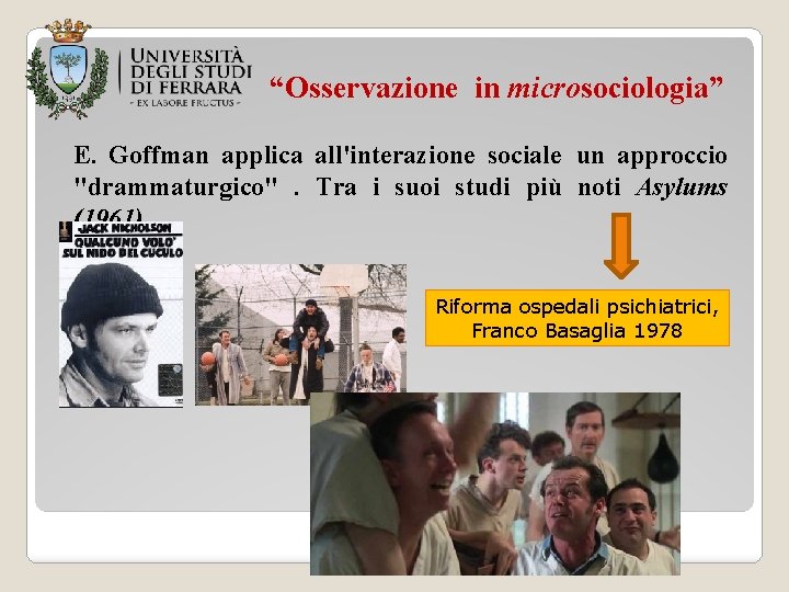 “Osservazione in microsociologia” E. Goffman applica all'interazione sociale un approccio "drammaturgico". Tra i suoi