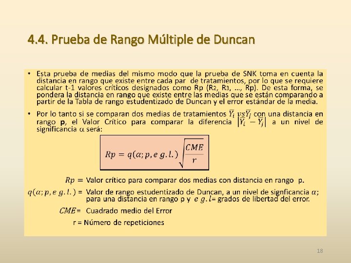 4. 4. Prueba de Rango Múltiple de Duncan • 18 