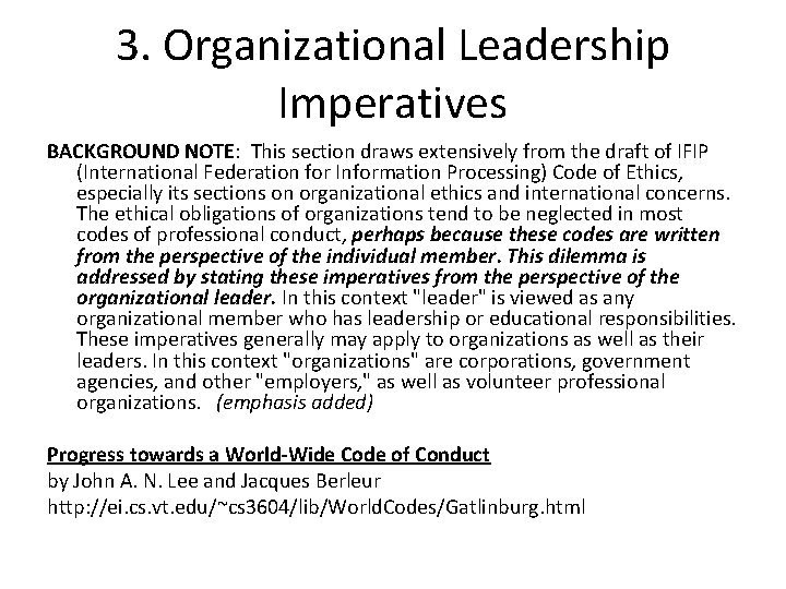 3. Organizational Leadership Imperatives BACKGROUND NOTE: This section draws extensively from the draft of