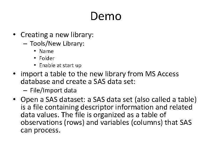 Demo • Creating a new library: – Tools/New Library: • Name • Folder •