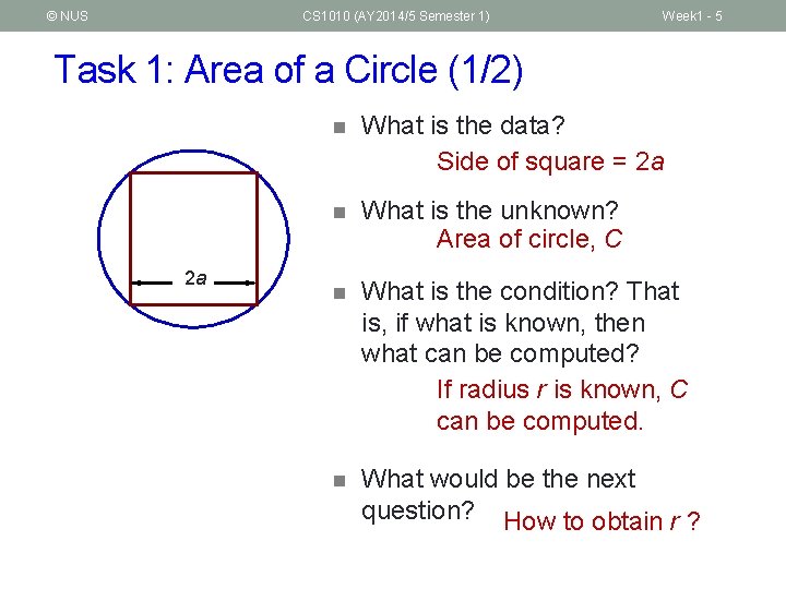 © NUS CS 1010 (AY 2014/5 Semester 1) Week 1 - 5 Task 1: