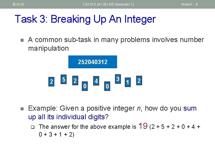 © NUS CS 1010 (AY 2014/5 Semester 1) Week 1 - 9 Task 3: