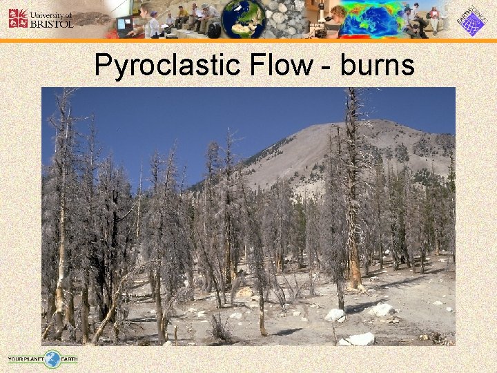 Pyroclastic Flow - burns 