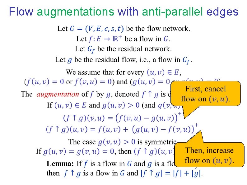 Flow augmentations with anti-parallel edges Flow augmentations with anti-parallel edges