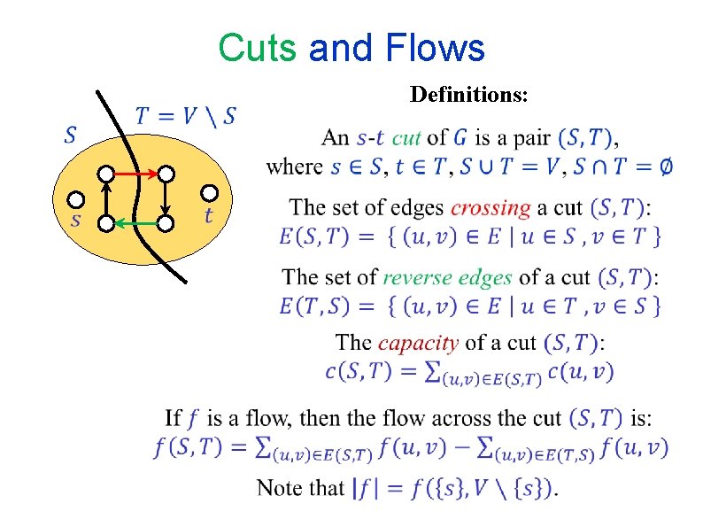 Cuts and Flows Definitions: Cuts and Flows Definitions: