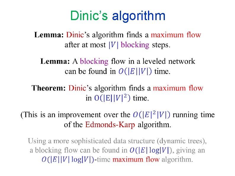 Dinic’s algorithm Dinic’s algorithm