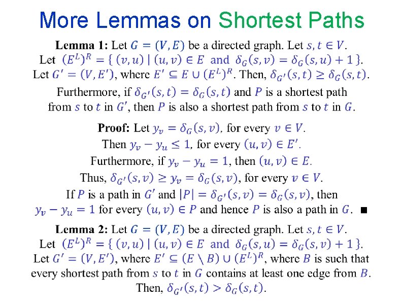 More Lemmas on Shortest Paths More Lemmas on Shortest Paths