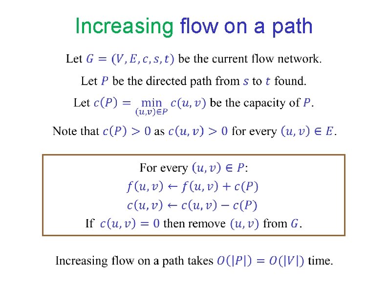 Increasing flow on a path Increasing flow on a path