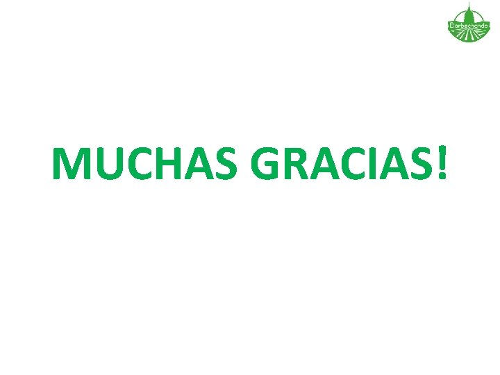 MUCHAS GRACIAS! 