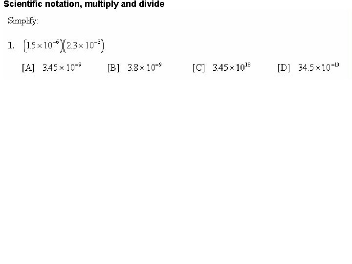 Scientific notation, multiply and divide 