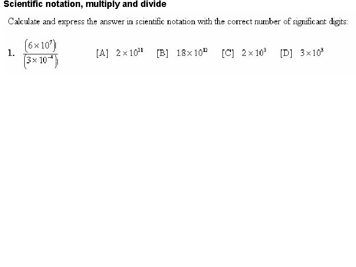 Scientific notation, multiply and divide 