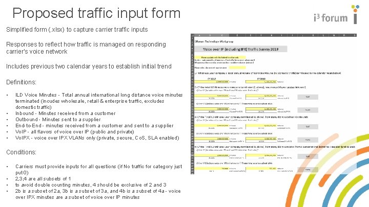 Proposed traffic input form Simplified form (. xlsx) to capture carrier traffic inputs Responses