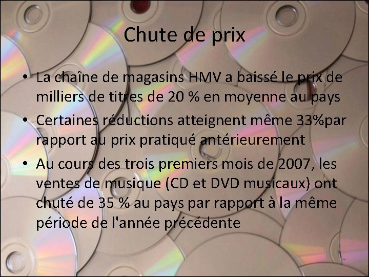Chute de prix • La chaîne de magasins HMV a baissé le prix de Chute de prix • La chaîne de magasins HMV a baissé le prix de