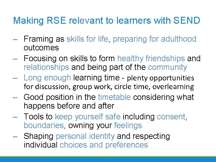 Making RSE relevant to learners with SEND – Framing as skills for life, preparing