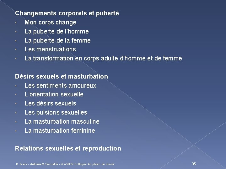 Changements corporels et puberté Mon corps change La puberté de l’homme La puberté de